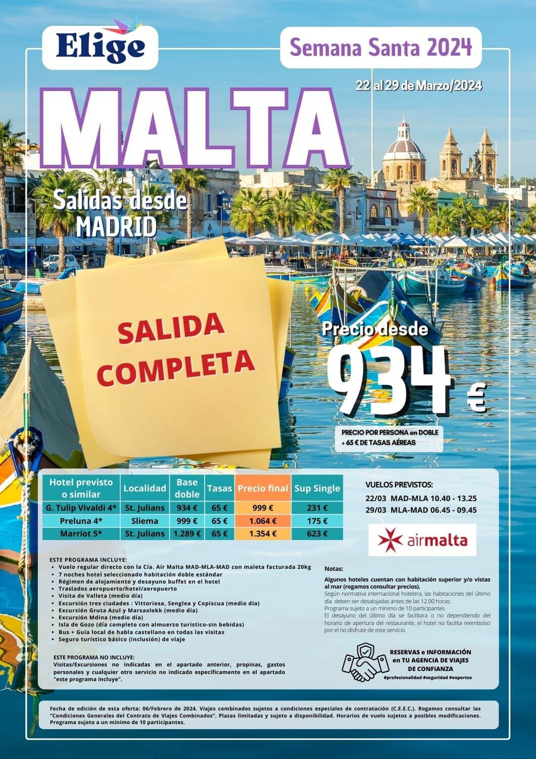 MALTA, Semana Santa 2024, desde Madrid, 8 días-7 noches, vuelos directos, hotel 4* o 5*, traslados, 1 visita y excursiones y guía de habla castellana para Agencias de Viajes con Elige tu Viaje.